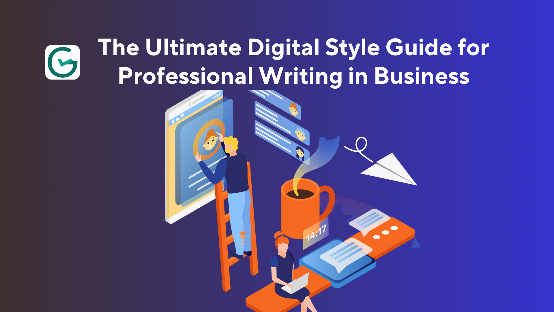 The Ultimate Digital Style Guide for Professional Writing in Business ...